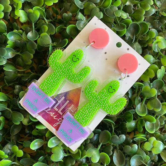 Don't be a Prick Cactus Dangles :) These Cheeky little Guys will Absolutely put a Smile on your dial!