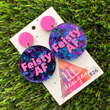 Feisty AF Dangle Earrings Featuring Vibrant Glittery Pink Top - Part of our AF Range!