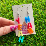 Resin Earrings - Yeah Nah Dangle Earrings Featuring a Hook Top!