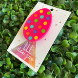 Easter Egg Brooch. Hand Painted Hot Pink Easter Egg Brooch - Featuring Rainbow Polka Dots. Large Size.