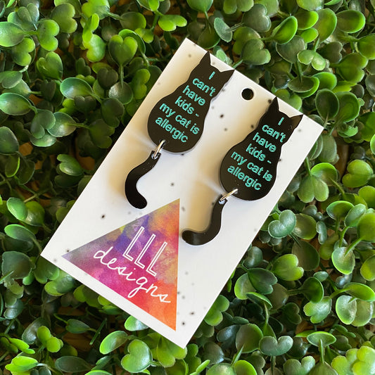 "I can't have kids - my cat is allergic" Sitting Kitty Earrings - Featuring Dangling Tails.