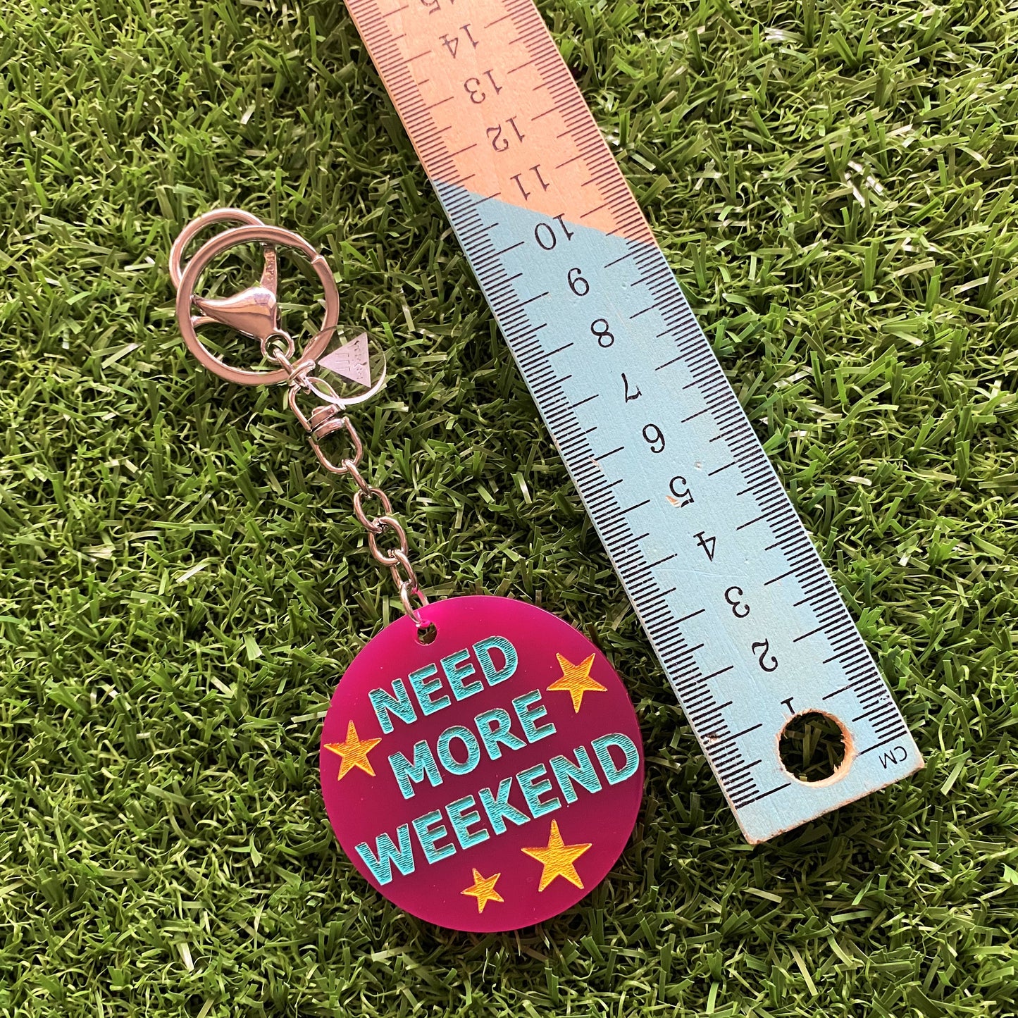 "NEED MORE WEEKEND" Statement Acrylic Keyring.