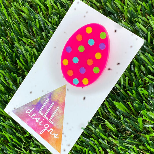 Easter Egg Brooch. Hand Painted Hot Pink Easter Egg Brooch - Featuring Rainbow Polka Dots. Medium Size.